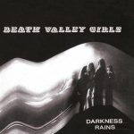 Album Review: Darkness Rains by Death Valley Girls