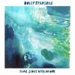 Song We Like: I Hear the Dead by Dolly Spartans