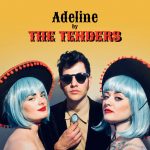 Song We Like: Adeline by The Tenders