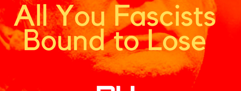 Holy Crap January Covers Contest Submission #15, Derek Frye : All You Fascists Bound to Lose.