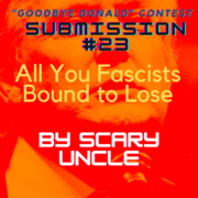 Holy Crap January Covers Contest Submission #23, Scary Uncle : All You Fascists Bound to Lose